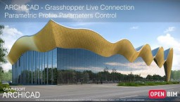 ARCHICAD 23 - ARCHICAD-Grasshopper Live &uuml;hendus parameetrilise profiilis parameetrite kontroll