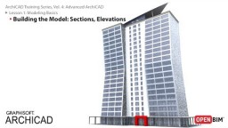 ArchiCAD Koolituse Seeriad OSA.4: Mudeli ehitamine: L&otilde;iked, Vaated