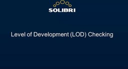 Level of Development (LOD) kontrollimine SMC-s