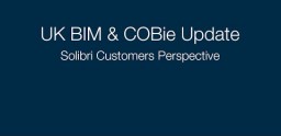 UK BIM  COBie - Solibri intervju kliendiga - Balfour Beatty  Mace
